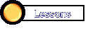 Lessons